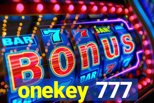 onekey 777